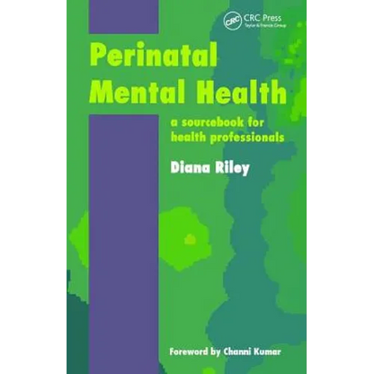 Perinatal Mental Health: A Sourcebook for Health Professionals - Paperback