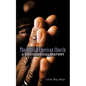 The African American Church: A Sociological History - Paperback