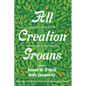 All Creation Groans: Toward a Theology of Disease and Global Health - Hardcover