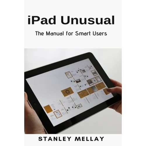 iPad Unusual: The Manual for Smart Users - Paperback