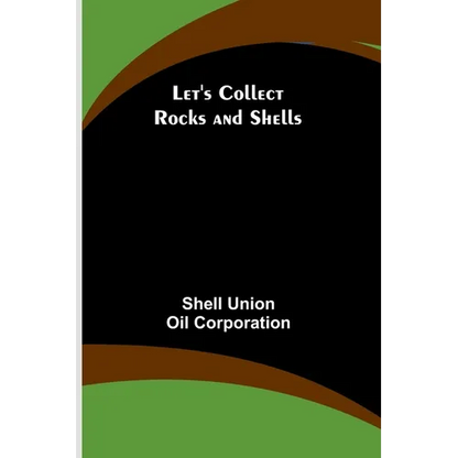 Let's Collect Rocks and Shells - Paperback