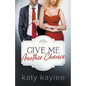 Give Me Another Chance - Paperback