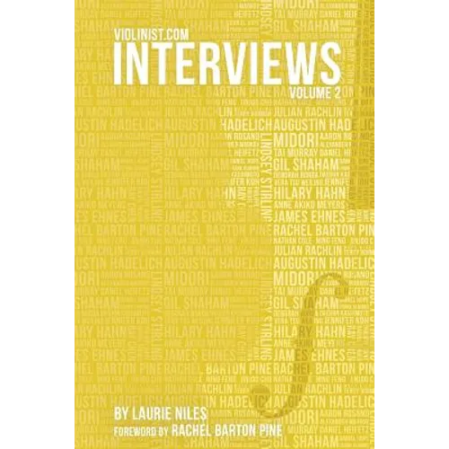 Violinist.com Interviews, Volume 2 - Paperback