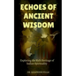 Echoes of Ancient Wisdom - Paperback