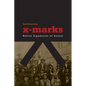 X-Marks: Native Signatures of Assent - Paperback