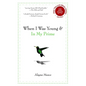 When I Was Young and in My Prime - Paperback