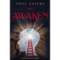 Awaken: **2 Manuscripts in 1 Book** - Paperback