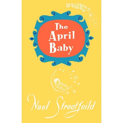 The April Baby - Hardcover