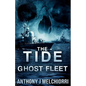 The Tide: Ghost Fleet - Paperback