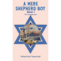 A Mere Shepherd Boy - Book 1 - Hardcover