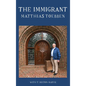 The Immigrant - Hardcover