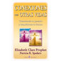 Conexiones con otras vidas: Karma y reencarnacion - Paperback