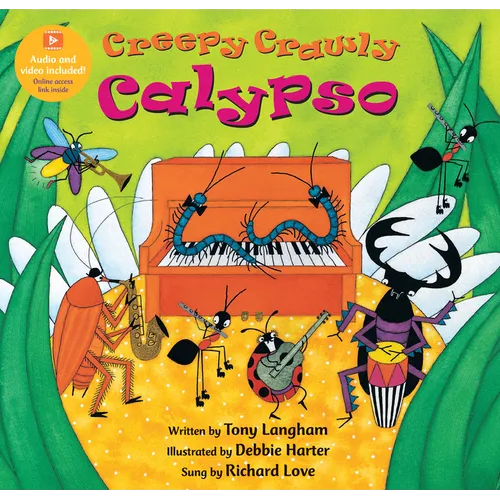 Creepy Crawly Calypso - Paperback