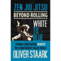 Zen Jiu Jitsu - White to Blue - Paperback