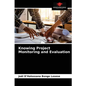Knowing Project Monitoring and Evaluation - Paperback