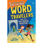 Word Travelers and the Taj Mahal Mystery - Hardcover