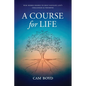 A Course for Life - Paperback