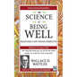 The Science of Being Well - Paperback