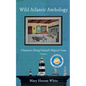 Wild Atlantic Anthology: Characters Along Ireland's Majestic Coast - Paperback