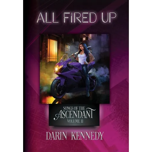 All Fired Up - Hardcover