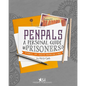 Pen Pals: A Personal Guide For Prisoners: Resources, Tips, Creative Inspiration and More - Paperback
