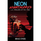 Neon Nightmares - L.A. Thrillers of the 1980s (hardback) - Hardcover