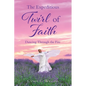 The Expeditious Twirl of Faith: Dancing Through the Fire - Paperback