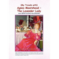 My Travels with Agnes Moorehead - The Lavender Lady - Hardcover