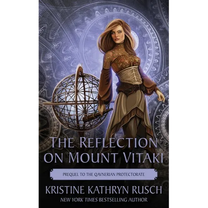 The Reflection on Mount Vitaki: Prequel to the Qavnerian Protectorate - Paperback