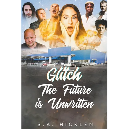 Glitch: The Future is Unwritten - Paperback