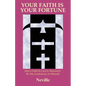 Your Faith Is Your Fortune - Paperback