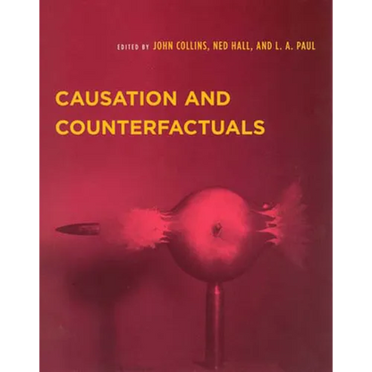 Causation and Counterfactuals - Paperback