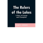 The Rulers of the Lakes: A Story of George and Champlain - Paperback