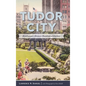 Tudor City: Manhattan's Historic Residential Enclave - Hardcover