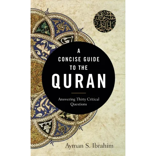 A Concise Guide to the Quran - Hardcover