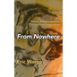 From Nowhere: Artists, Writers, and the Precognitive Imagination - Hardcover