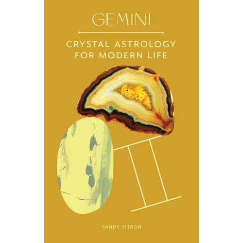 Gemini: Crystal Astrology for Modern Life - Hardcover
