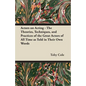 Actors on Acting - The Theories, Techniques, and Practices of the Great Actors of All Time as Told in Their Own Words - Paperback
