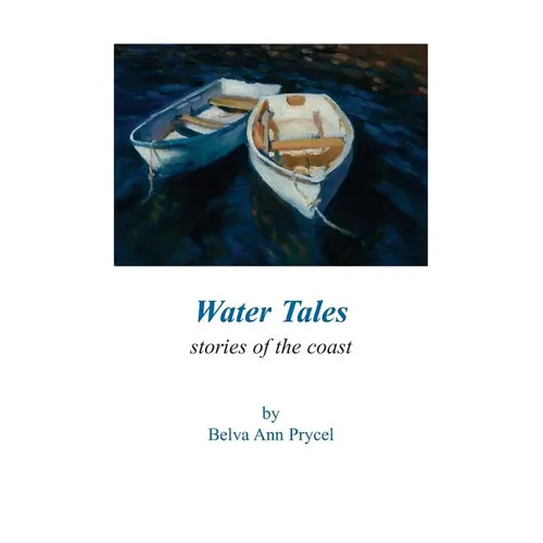Water Tales: Stories of the Coast - Paperback