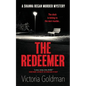The Redeemer: A Shanna Regan Murder Mystery - Paperback
