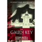 The Gaudi Key - Paperback