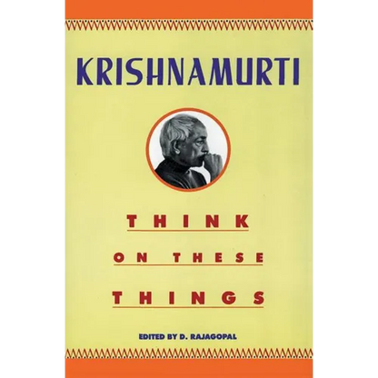 Think on These Things - Paperback