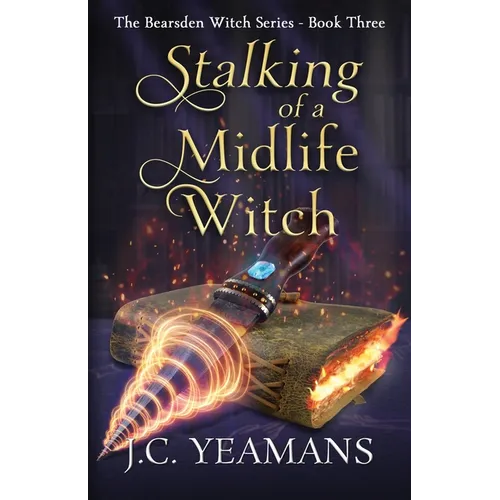 Stalking of a Midlife Witch - Paperback