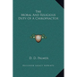 The Moral and Religious Duty of a Chiropractor - Hardcover