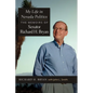My Life in Nevada Politics: The Memoirs of Senator Richard H. Bryan - Paperback
