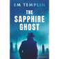 The Sapphire Ghost - Paperback