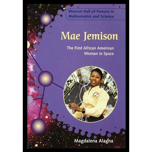Mae Jemison: The First African American Woman in Space - Paperback