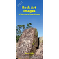 Rock Art Images of Northern New Mexico - Paperback
