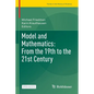 Model and Mathematics: From the 19th to the 21st Century - Paperback