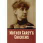 Mother Carey's Chickens - Paperback